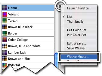 The Weave Selector menu, in List view, with the flyout shown. Choose Weave Mover...